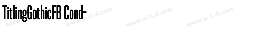TitlingGothicFB Cond字体转换